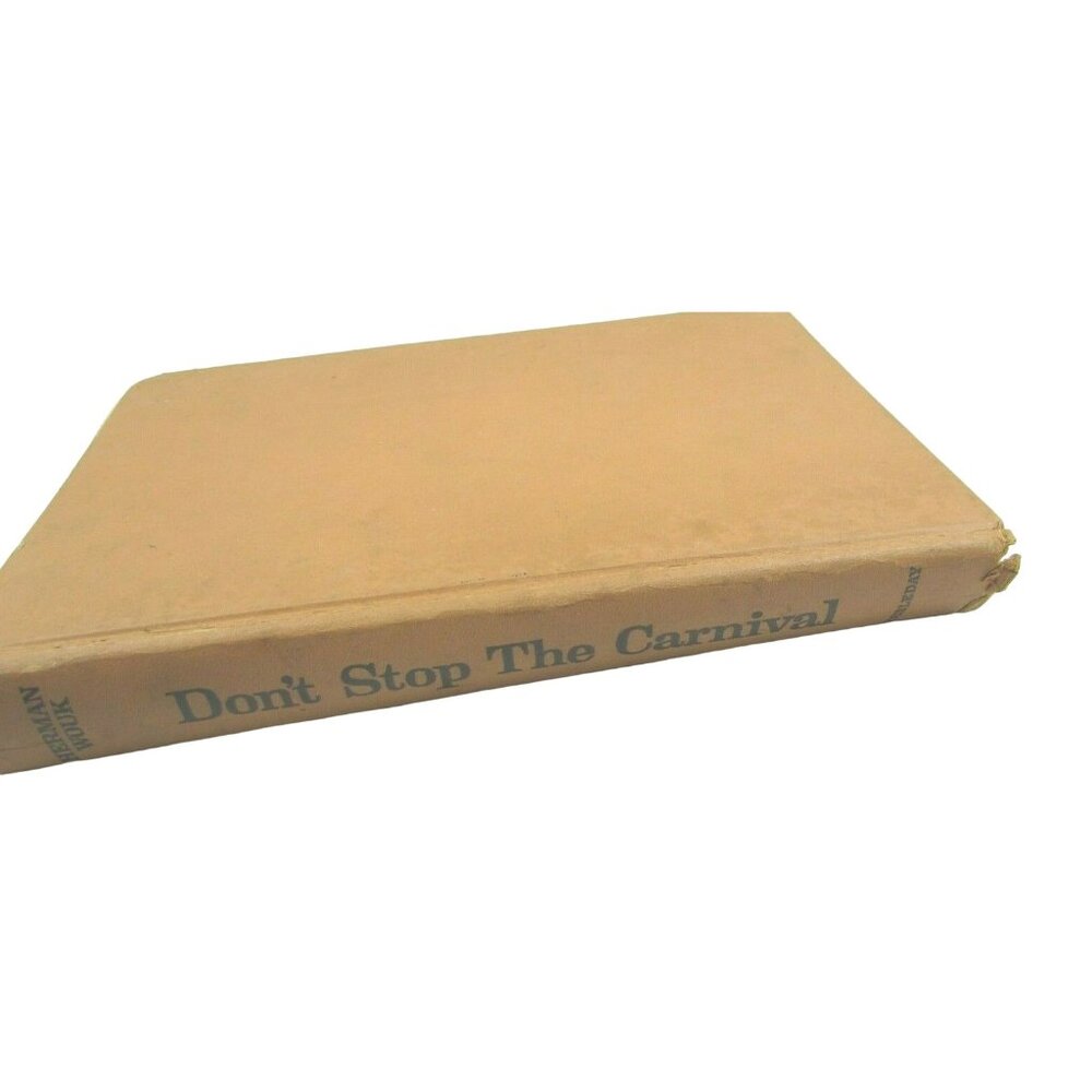Don't Stop the Carnival, Herman Wouk, 1965, Hardcover 34224
